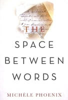 The Space Between Words Paperback