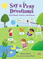 Say and Pray Devotions Board Book