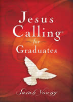Jesus Calling For Graduates Hardback