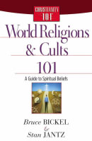 World Religions and Cults 101 (Christianity 101 Series) Paperback