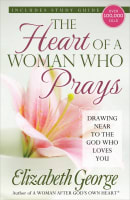 The Heart of a Woman Who Prays Paperback