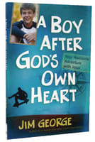 A Boy After God's Own Heart Paperback