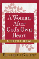A Woman After God's Own Heart (A Devotional) Hardback