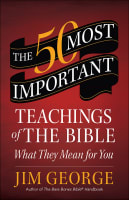 The 50 Most Important Teachings of the Bible Paperback