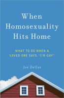 When Homosexuality Hits Home Paperback