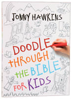 Doodle Through the Bible For Kids Paperback