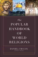 The Popular Handbook of World Religions Paperback