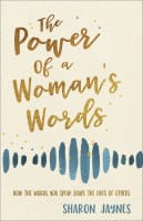 The Power of a Woman's Words Paperback