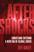 Aftershocks: Christians Entering a New Era of Global Crisis Paperback