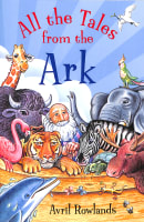 All the Tales From the Ark Paperback