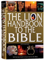 The Lion Handbook to the Bible (5th Edition) Flexi-back