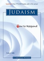 Judaism (How To Respond Series) Paperback