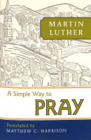 A Simple Way to Pray Paperback