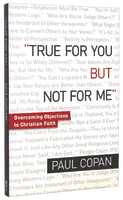 True For You But Not For Me Paperback