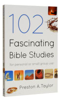 102 Fascinating Bible Studies Paperback
