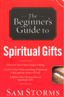 The Beginner's Guide to Spiritual Gifts Paperback