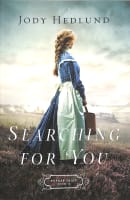 Searching For You (#03 in Orphan Train Series) Paperback