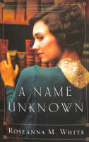 A Name Unknown (#01 in Shadows Over England Series) Paperback