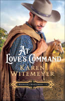 At Love's Command (#01 in Hanger's Horsemen Series) Paperback