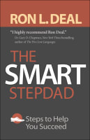 The Smart Stepdad: Steps to Help You Succeed Paperback