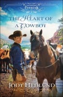 The Heart of a Cowboy (#02 in Colorado Cowboys Series) Paperback