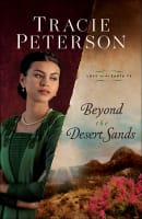 Beyond the Desert Sands (#02 in Love On The Santa Fe Series) Hardback