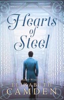 Hearts of Steel (#03 in The Blackstone Legacy Series) Paperback