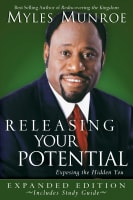 Releasing Your Potential (Expanded Edition Incl Study Guide) Paperback