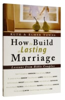 How to Build a Lasting Marriage Paperback
