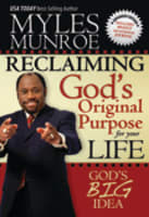 Reclaiming God's Original Purpose For Your Life Paperback