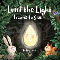 Lumi the Light Learns to Shine Hardback