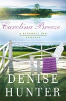 Carolina Breeze (A Bluebell Inn Romance Series) Paperback