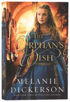The Orphan's Wish (#08 in Hagenheim - My Fairy Tale Romance Series) Paperback