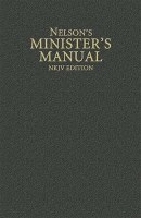 Nelson's Minister's Manual (Nkjv) Hardback