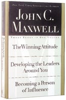 Maxwell 3 in 1: Winning Attitude, Developing the Leaders Around You, Becoming a Person of Influence Hardback