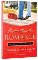 Rekindling the Romance Paperback