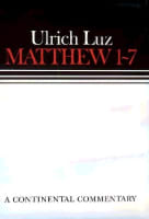Matthew 01-07 (Continental Commentary Series) Hardback