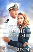 Anchor in the Storm (#02 in Waves Of Freedom Series) Paperback