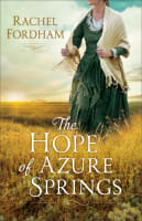The Hope of Azure Springs Paperback