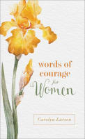 Words of Courage For Women Mass Market Edition