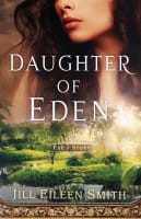 Daughter of Eden: Eve's Story Paperback