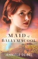 The Maid of Ballymacool Paperback