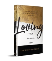 Loving Your Husband/Wife Well: A 52-Week Devotional For the Deeper, Richer Marriage You Desire (2 Book Bundle) Paperback