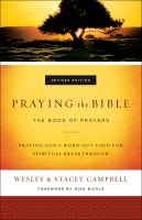 Praying the Bible: The Book of Prayers Paperback