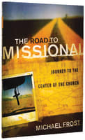 The Road to Missional Paperback