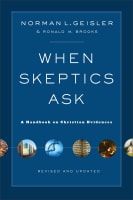 When Skeptics Ask: A Handbook on Christian Evidence Paperback
