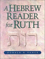 A Hebrew Reader For Ruth Paperback