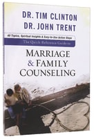 The Quick Reference Guide to Marriage and Family Counseling Paperback