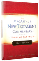 Matthew 01-07 (Macarthur New Testament Commentary Series) Hardback