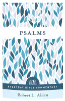 Psalms (Everyday Bible Commentary Series) Paperback